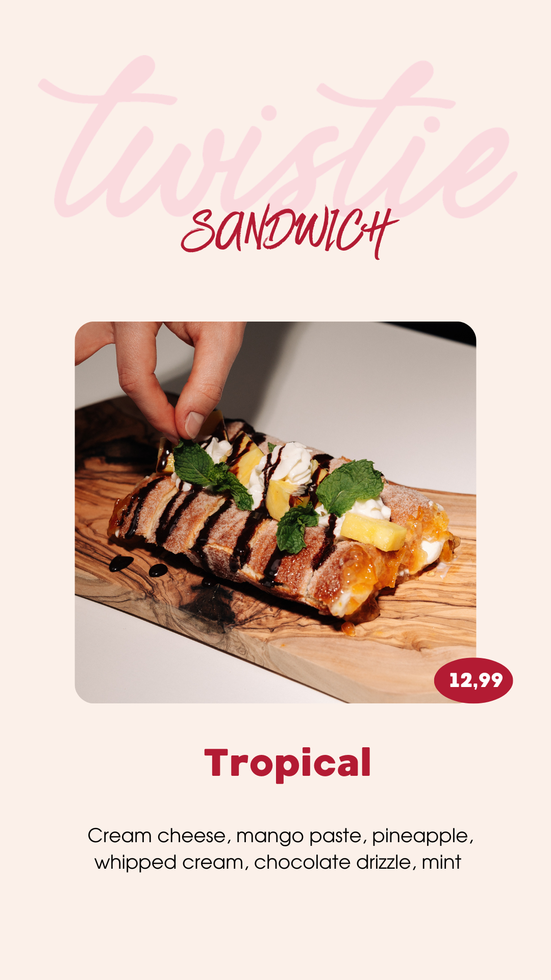 Tropical chimney sandwich